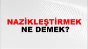 Nazikleştirmek