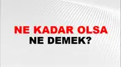 Ne Kadar Olsa