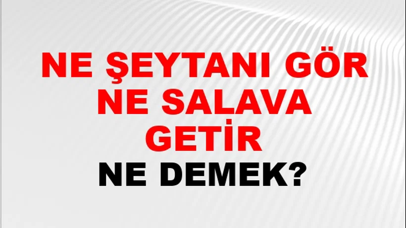 Ne Şeytanı Gör Ne Salavat Getir Ne Şeytanı Gör Ne Salavat Getir