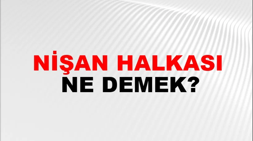 Nişan Halkası Nişan Halkası