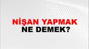 Nişan Yapmak