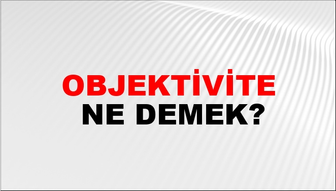 Objektivite