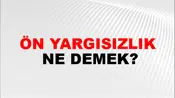 Ön Yargısızlık