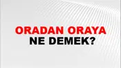 Oradan Oraya