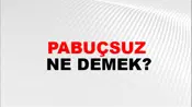 Pabuçsuz