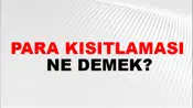 Para Kısıtlaması