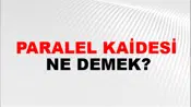 Paralel Kaidesi