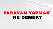 Paravan Yapmak