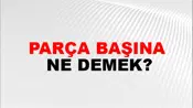 Parça Başına