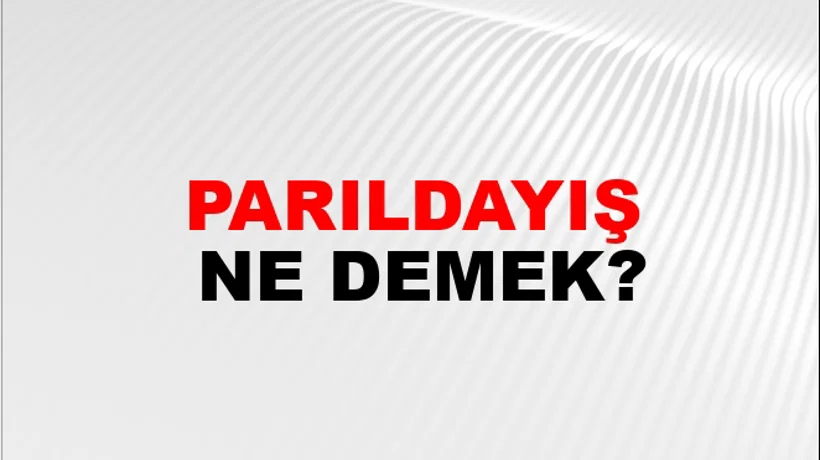 Parıldayış Parıldayış