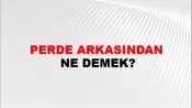 Perde Arkasından