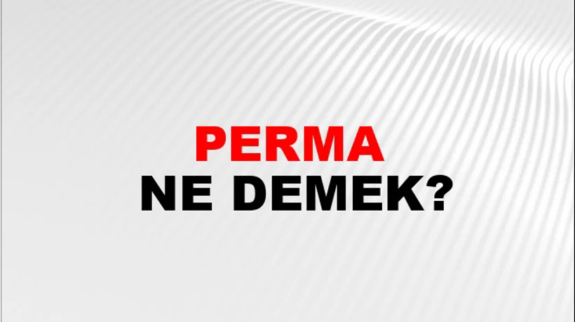 Perma Perma