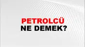 Petrolcü