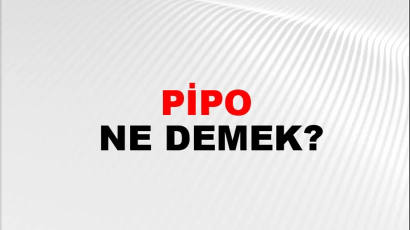 Pipo Pipo