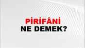 Pirifâni