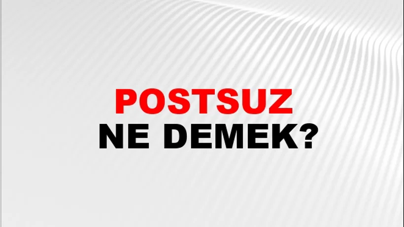 Postsuz Postsuz