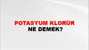 Potasyum Klorür