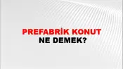 Prefabrik Konut
