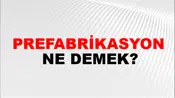 Prefabrikasyon