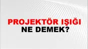 Projektör Işığı