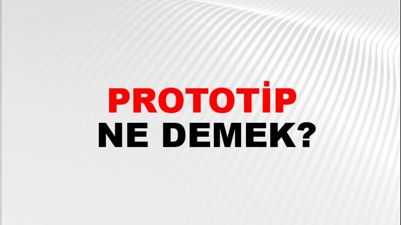 Prototip Prototip