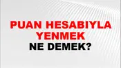 Puan Hesabıyla Yenmek