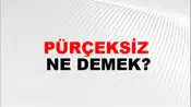 Pürçeksiz