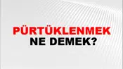Pürtüklenmek