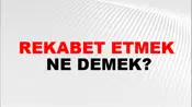 Rekabet Etmek