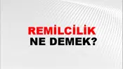Remilcilik