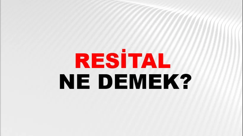 Resital Resital