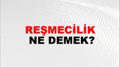 Reşmecilik