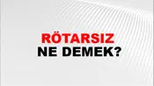 Rötarsız