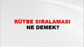 Rütbe Sıralaması