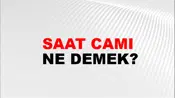 Saat Camı