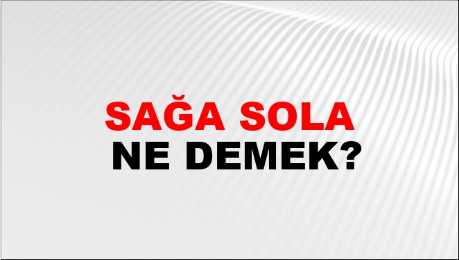 Sağa Sola
