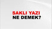Saklı Yazı