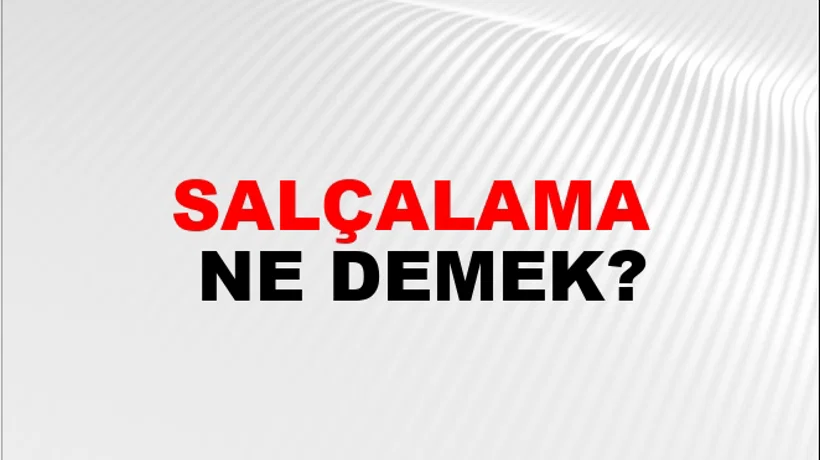 Salçalama Salçalama