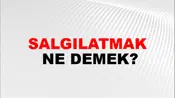 Salgılatmak