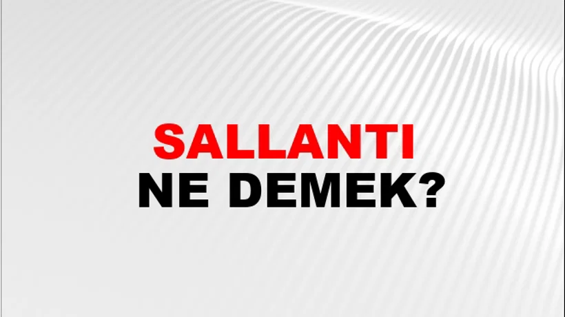 Sallantı Sallantı