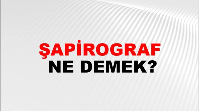 Şapirograf Şapirograf