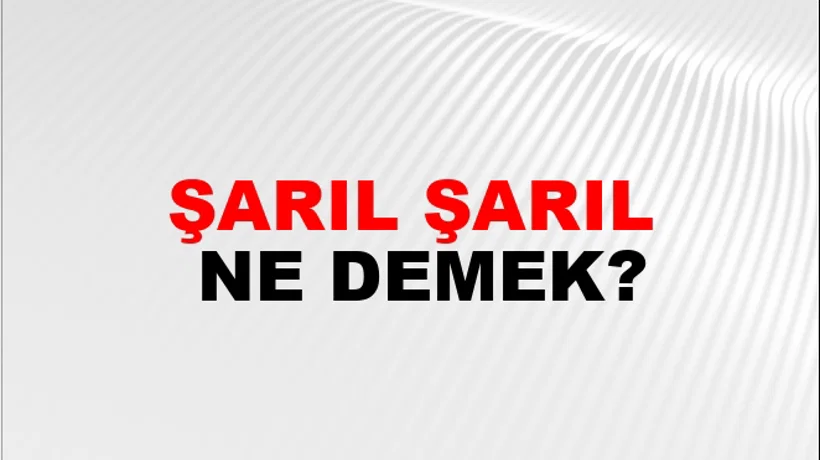 Şarıl Şarıl Şarıl Şarıl