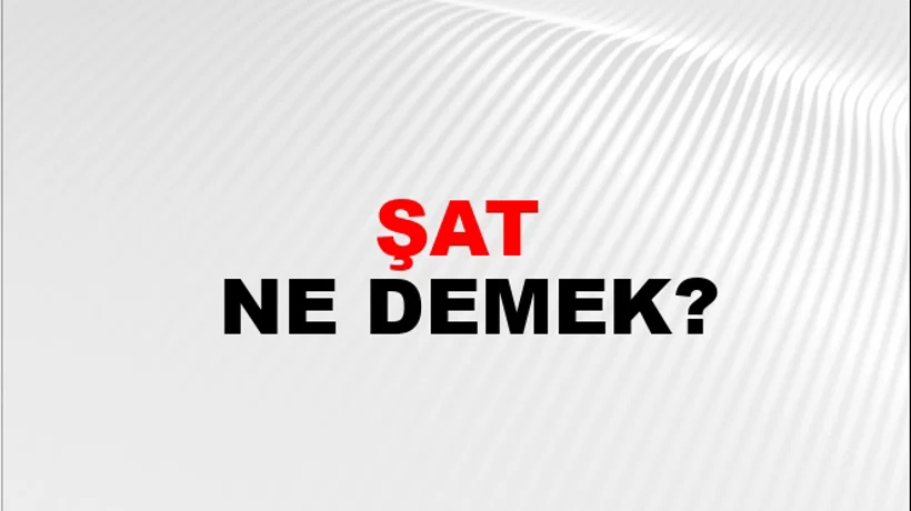 Şat Şat