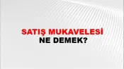 Satış Mukavelesi