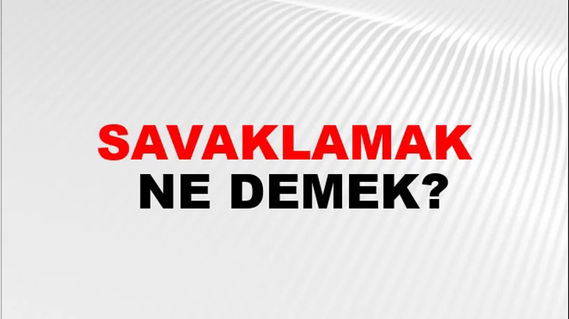 Savaklamak Savaklamak