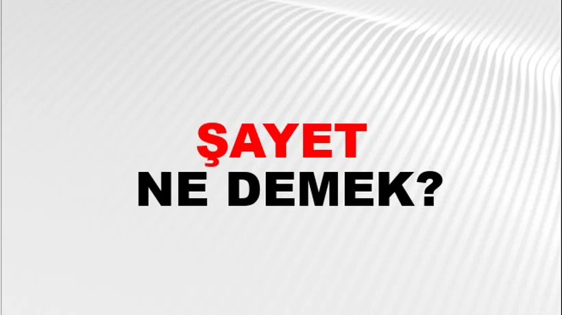 Şayet Şayet