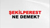 Şekilperest