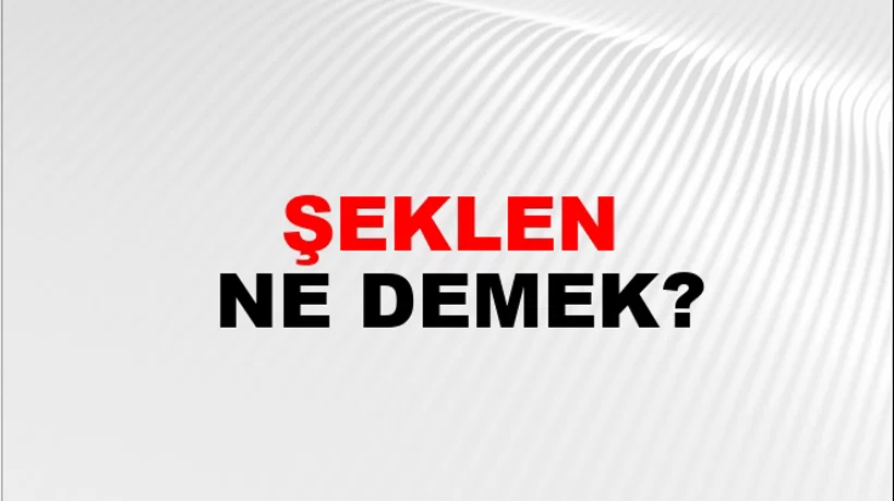 Şeklen Şeklen
