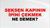Seksen Kapının İpini Çekmek