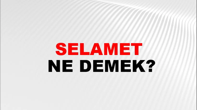 Selamet Selamet